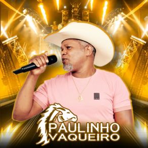 Download track Vou Bater Na Porta Dela Paulinho Vaqueiro