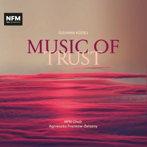 Download track Trahe Me Post Te Agnieszka Frankow-Zelazny, Aleksandra Turalska, NFM Choir, N-Harmony Chamber Orchestra