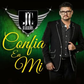 Download track Confia En Mi Jc Barrios