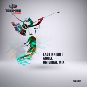 Download track Angel (Original Mix) Last Knight