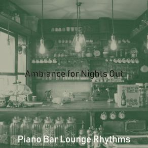 Download track Spacious Music For Hotel Bars Bar Lounge Rhythms