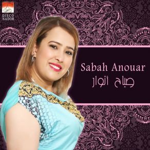 Download track Baghya Nartah Sabah Anouar