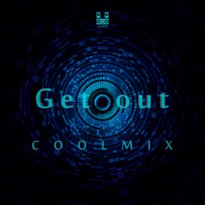 Download track Get Out COOLMIX