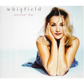 Download track Another Day (Radio Nite Mix) Whigfield, Annerley Gordon, Sannie Carlson