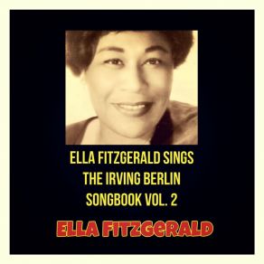 Download track I'm Putting All My Eggs In One Basket Ella Fitzgerald