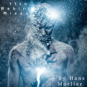 Download track Eleventh Rebirth, Pt. 2 Hans Morlier