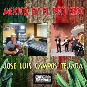 Download track Serenata Huasteca Jose Luis Campos Tejada