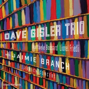 Download track One Minute Too Late (Live) Dave Gisler Trio, Jaimie Branch