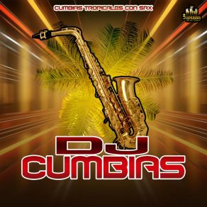 Download track El Paso De La Tortuga Cumbias Tropicales