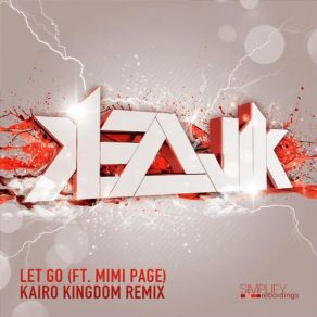 Download track Let Go (Kairo Kingdom Remix) KezwikMimi Page