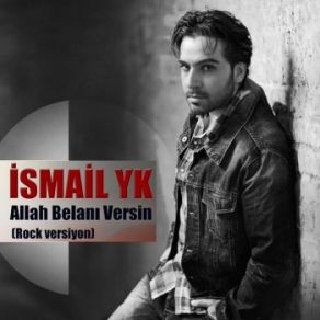 Download track Allah Belanı Versin (Rock Versiyon) İsmail YK