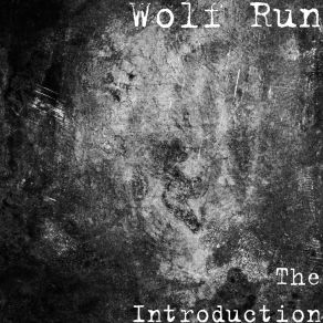 Download track She Smiled Wolf Run