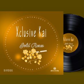 Download track Gold Roses (Bhut' Paper Carbon Mix) Xclusive KaiBhut' Paper