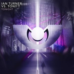 Download track Tonight (NaXwell Remix) Ian Turner