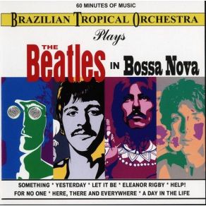 Download track Yesterday Brazilian Tropical Orchestra