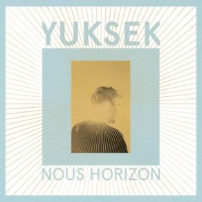 Download track We Love / Nous Horizon Yuksek