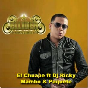 Download track Mambo & Paquete DJ Ricky, El Chuape