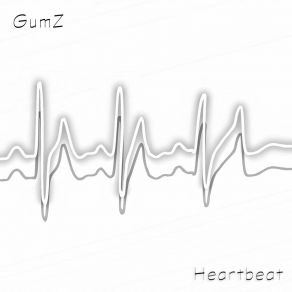 Download track Heartbeat Gumz