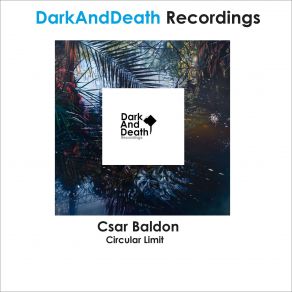 Download track Circular Limit Csar Baldon