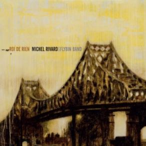 Download track Coeur De Vinyle Michel Rivard