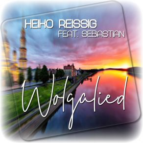 Download track Wolgalied (Allein! Wieder Allein) Heiko ReissigSebastian