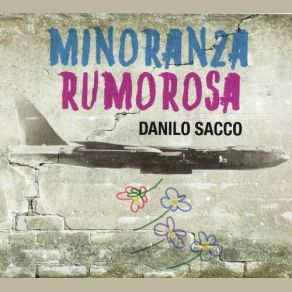 Download track She Said (Non Credere) Danilo Sacco