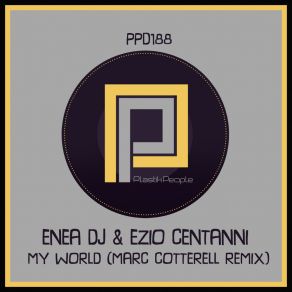 Download track My World (Radio Mix) Ezio Centanni