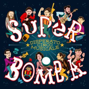 Download track Barcelona Disperato Circo Musicale