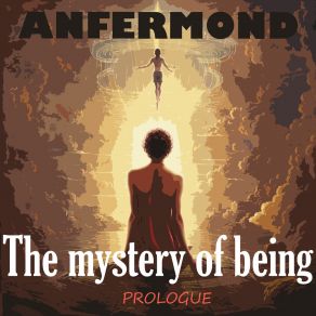 Download track The Mystery Of Being. Free Ride Anfermond