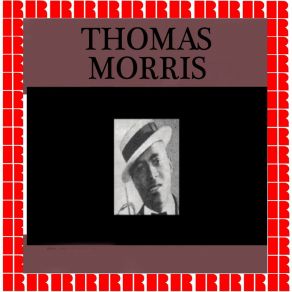 Download track Just Blues, That's All Thomas Morris