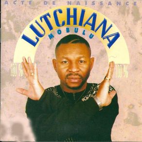 Download track Acte De Naissance Lutchiana