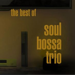 Download track Mambo Parisienne (Liquid Lounge Berlin Mix (Revised)) Soul Bossa Trio