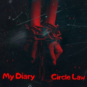 Download track My Diary Circle Law