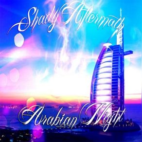 Download track Arabian Night Shady Aftermath