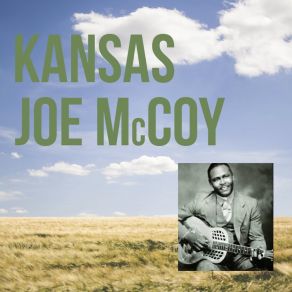 Download track She Put Me Outdoors Joe McCoy