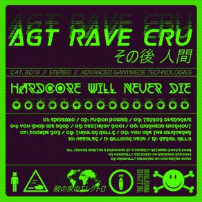 Download track Serial Killa AGT Rave Cru