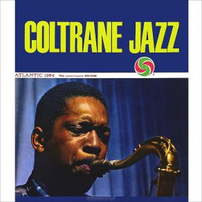 Download track I'll Wait And Pray John Coltrane