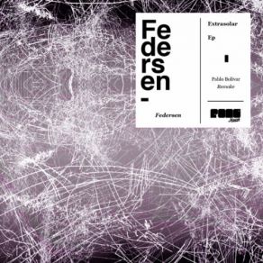 Download track Extrasolar (Pablo Bolivar Remake) Federsen