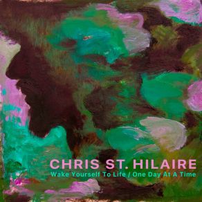 Download track One Day At A Time Chris St. Hilaire