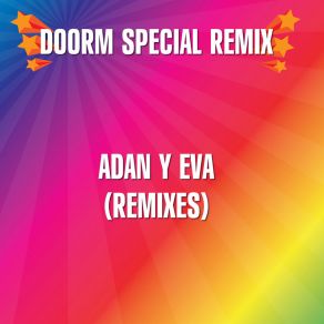 Download track Adan Y Eva (Party Remix) Doorm Special Remix