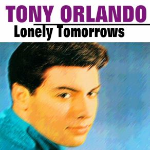 Download track Lonely Am I Tony Orlando