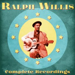 Download track Cold Chills (Alternate Version) (Remastered) Ralph Willis