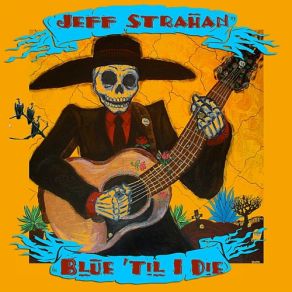 Download track Gonna Be Blue Jeff Strahan