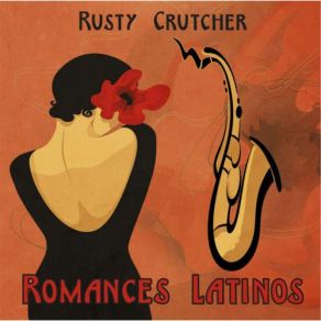 Download track Delirio Rusty Crutcher