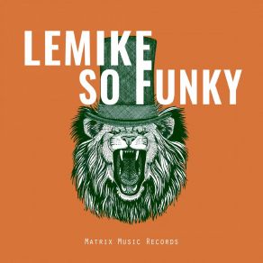 Download track Show Me LeMike