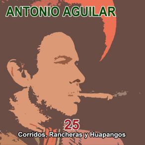 Download track Yo Soy El Aventurero Antonio Aguilar