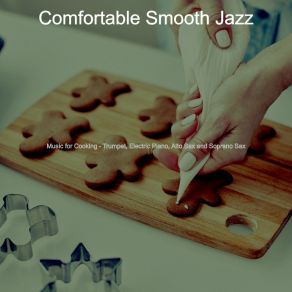 Download track Stylish Backdrops For Cooking Comfortable Smooth Jazz