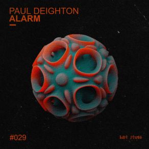 Download track Alarm (Original Mix) Paul Deighton