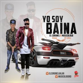 Download track Yo Soy La Baina (El Coronel Galan) Musicologo The Libro