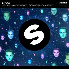 Download track We Can Change (Infinity) TrobiInfinity